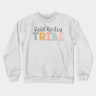 Field Hockey Tribe Muted Pastels Crewneck Sweatshirt